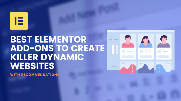 Best Plugins for Dynamic Content using Elementor